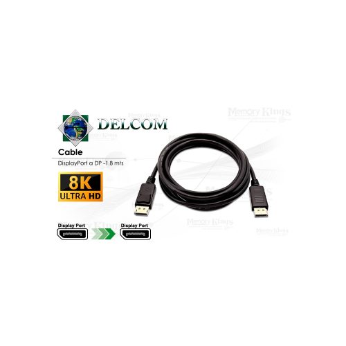 CABLE DisplayPort a DisplayPort 1.8mts DELCOM 8k
