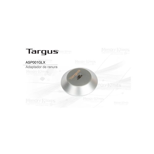 ADAPTADOR TARGUS KENSIGNTON T-BAR LOCK SLOT SILVER