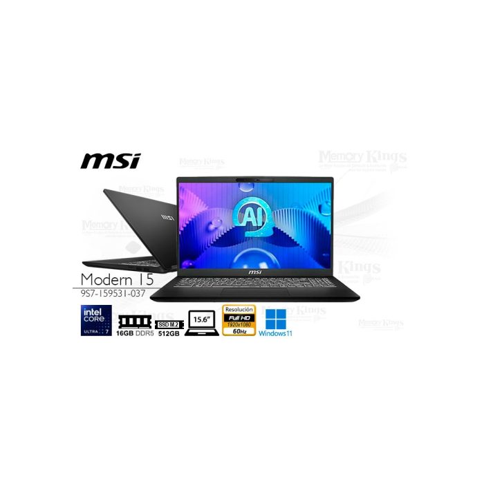 LAPTOP Core Ultra 7 255H MSI Modern 15 H C2HMG 16|512|15.6" graficos Intel Arc, W11HOME