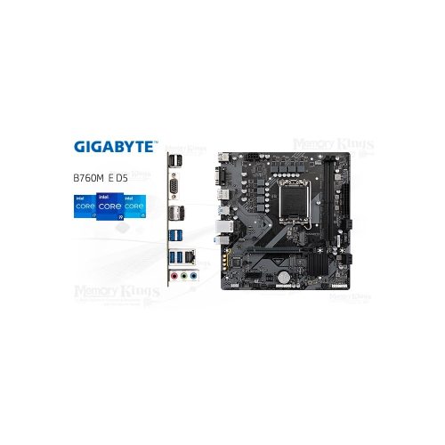 PLACA GIGABYTE B760M E D5 1700 mATX